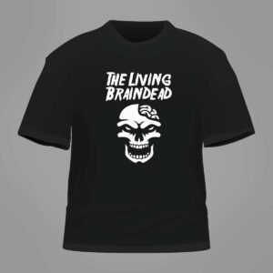 Living Braindead Original T-shirt